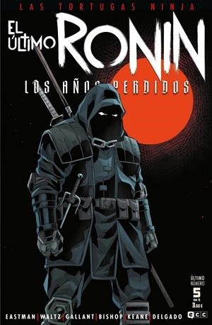 LAS TORTUGAS NINJA EL ÚLTIMO RONIN, LOS AÑOS PERDIDOS  05