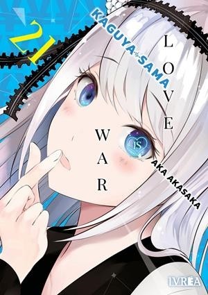 KAGUYA-SAMA LOVE IS WAR  21