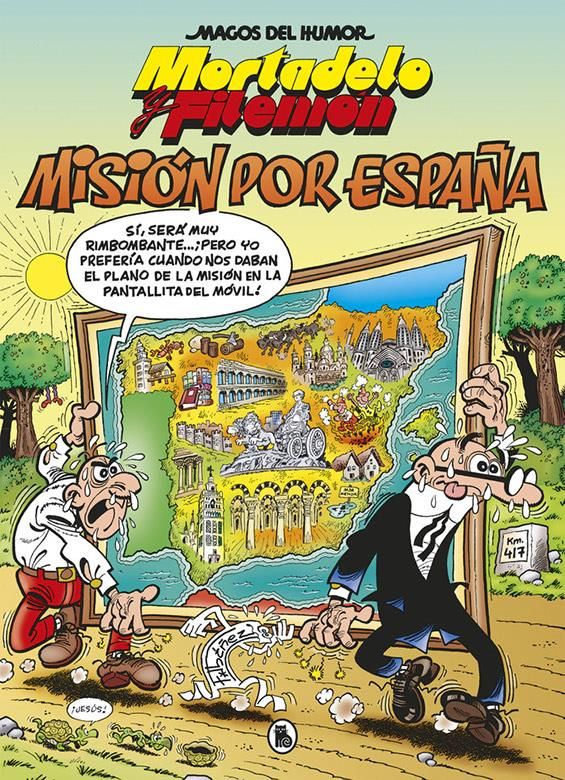Magos del humor 209: ¡Misión España! (Mortadelo y Filemón)