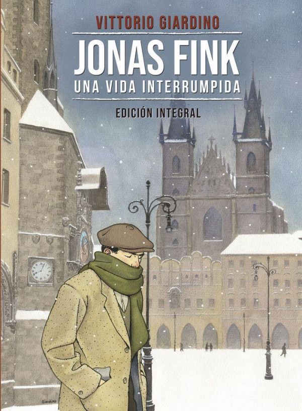 JONAS FINK, UNA  VIDA INTERRUMPIDA. EDICIÓN INTEGRAL