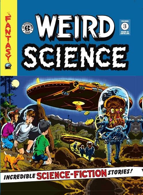 THE EC ARCHIVES WEIRD SCIENCE 03