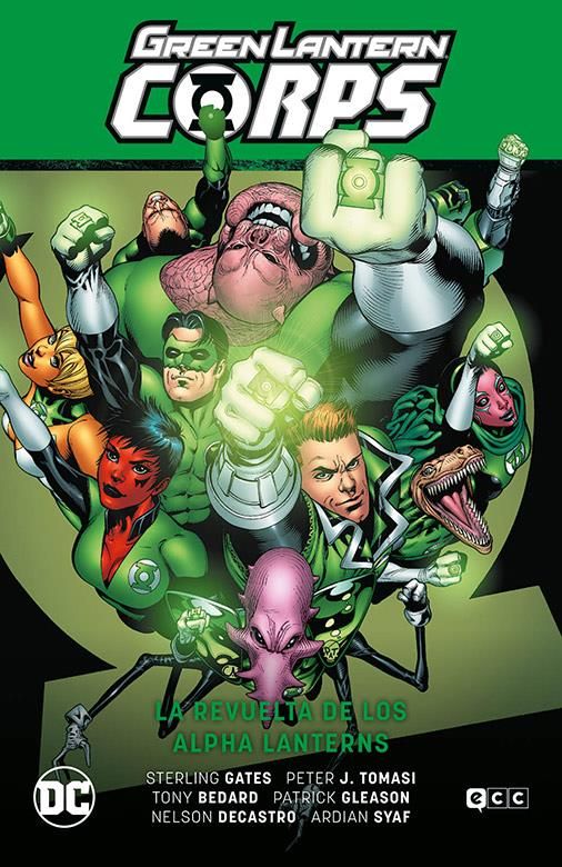 Green Lantern Corps vol. 07: La revuelta de los Alpha Lanterns (GL Saga - El día más brilante 1)