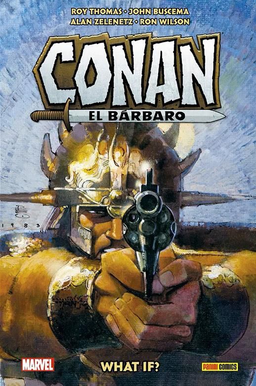 Biblioteca Conan. What If? Conan el bárbaro