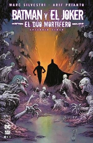 BATMAN Y EL JOKER, EL DÚO MORTÍFERO  05