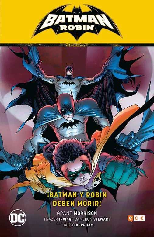 BATMAN Y ROBIN 03: ¡BATMAN Y ROBIN DEBEN MORIR!