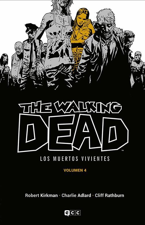 The Walking Dead Vol. 04 (de 16)