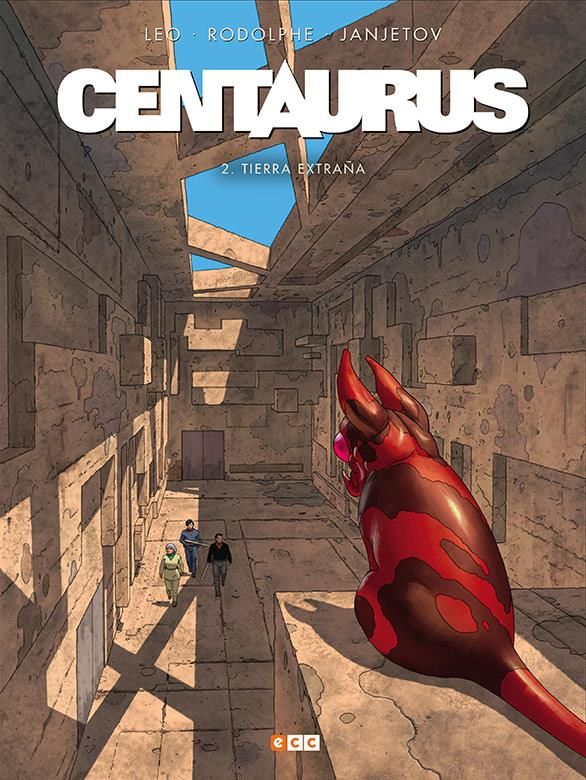 Centaurus 02. Tierra Extraña