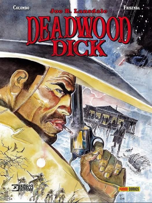 Deadwood Dick 2. Entre Texas y el Infierno