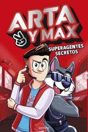ARTA Y MAX SUPERAGENTES SECRETOS