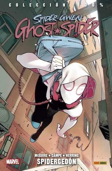 Spider-Gwen: Ghost Spider 01. Spidergedón