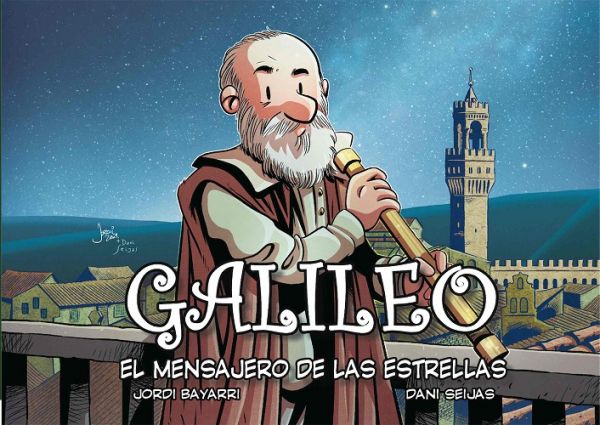 GALILEO, EL MENSAJERO DE LAS ESTRELLAS