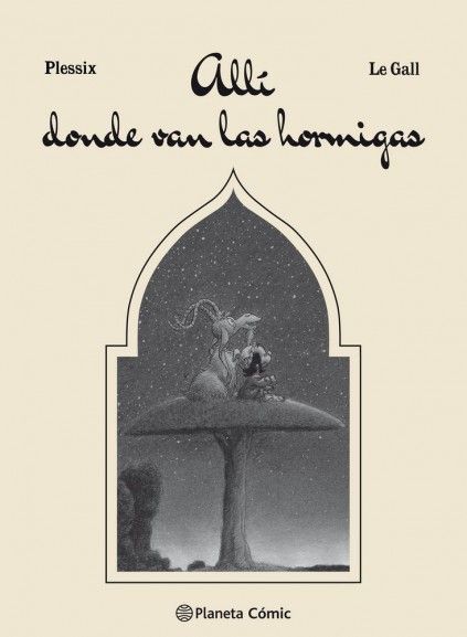 ALLÍ DONDE VAN LAS HORMIGAS