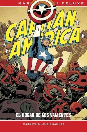 CAPITÁN AMÉRICA DE MARK WAID Y CHRIS SAMNEE, EL HOGAR DE LOS VALIENTES