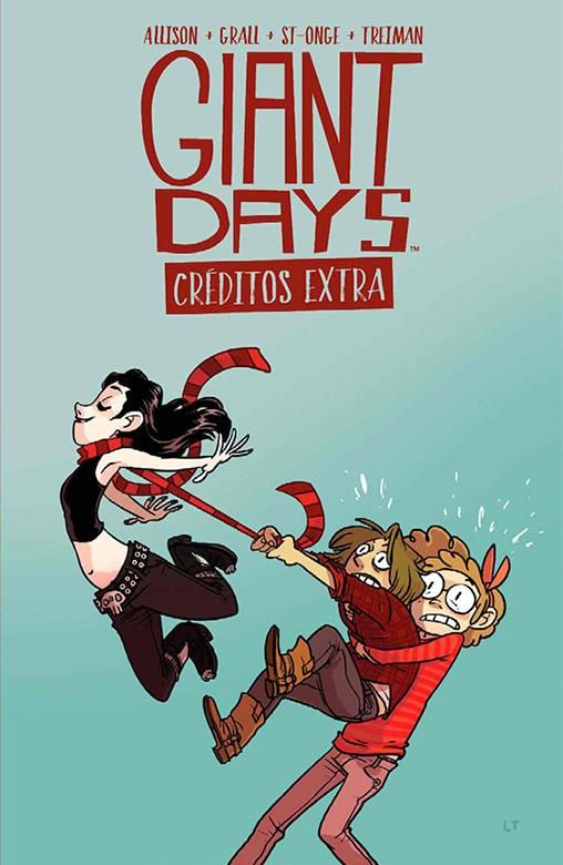 GIANT DAYS. CRÉDITOS EXTRA