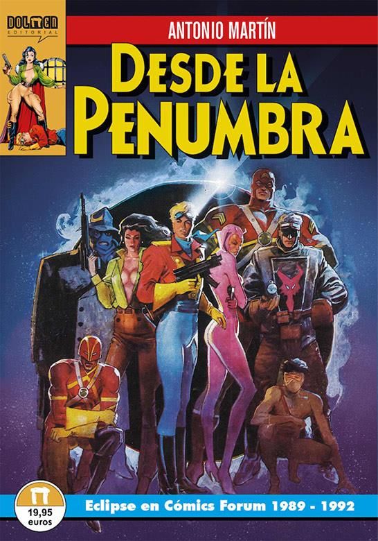 Desde la penumbra. Eclipse en cómics Forum, 1989-1992