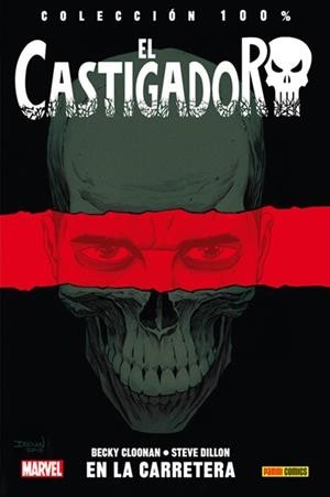 EL CASTIGADOR 100% MARVEL HC 01 EN LA CARRETERA NUEVA EDICIÓN