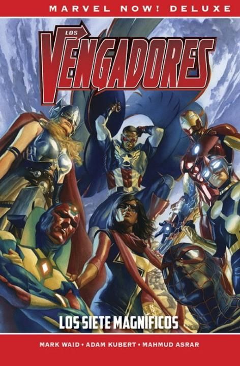Los Vengadores de Mark Waid 01. Los Siete Magníficos (Marvel Now! Deluxe)