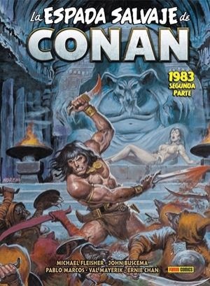 LA ESPADA SALVAJE DE CONAN LA ETAPA MARVEL ORIGINAL 14 1983 SEGUNDA PARTE