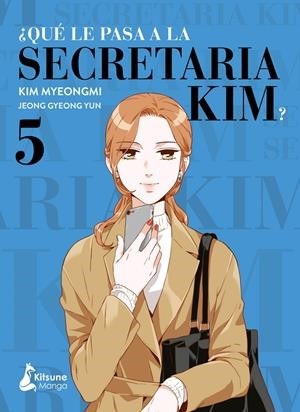 ¿QUÉ LE PASA A LA SECRETARIA KIM?  05