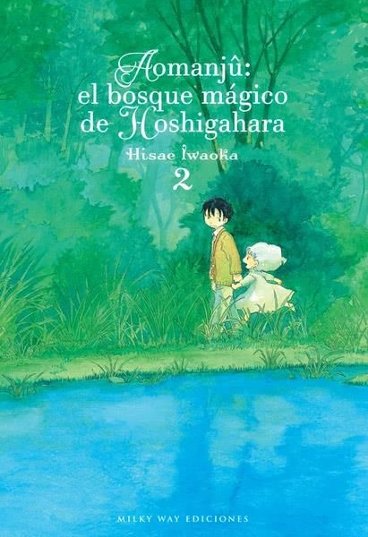 Aomanjû: el bosque mágico de Hoshigahara, Vol. 2