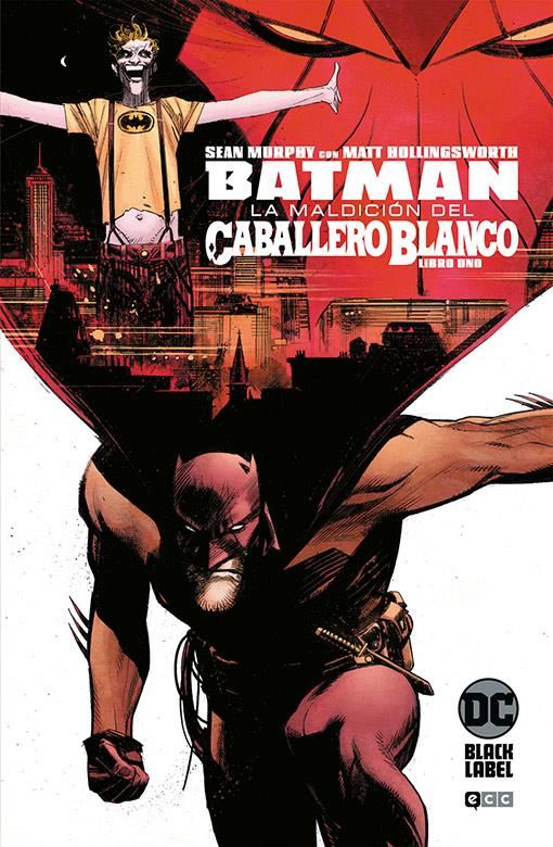 Batman: La maldición del Caballero Blanco (Serie completa en grapa)