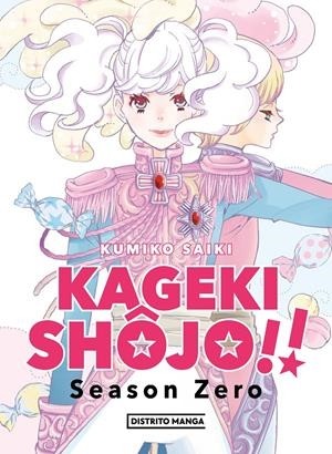 KAGEKI SHÔJO!! SEASON ZERO