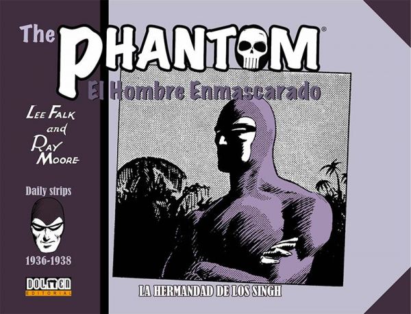 The Phantom 1936-1938. La Hermandad de los Singh