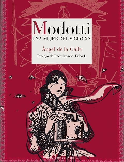 Modotti. Una mujer del siglo XX