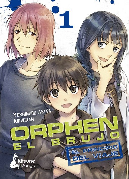 ORPHEN EL BRUJO, EL PRINCIPIO DEL VIAJE 01