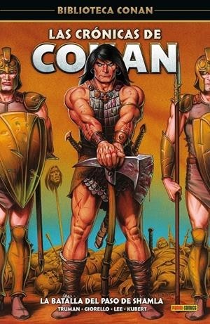 BIBLIOTECA CONAN, LAS CRÓNICAS DE CONAN  04 LA BATALLA DEL PASO DE SHAMLA