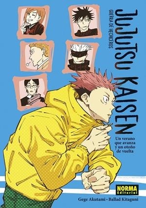 JUJUTSU KAISEN NOVELA 01 UN VERANO QUE AVANZA Y UN OTOÑO DE VUELTA