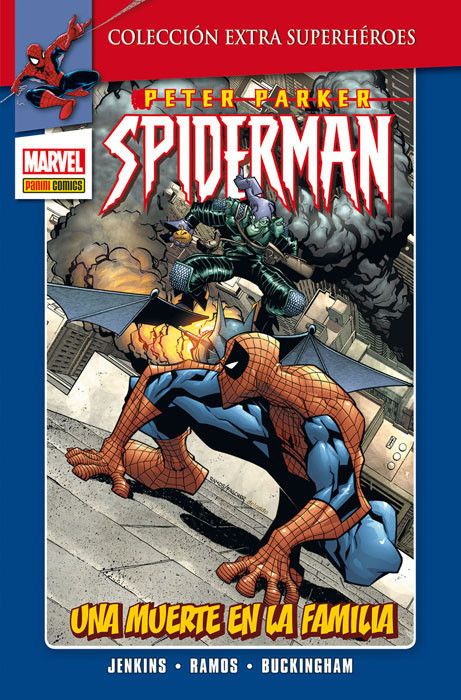 Colección Extra Superhéroes. Peter Parker: Spiderman : Una muerte en la familia 