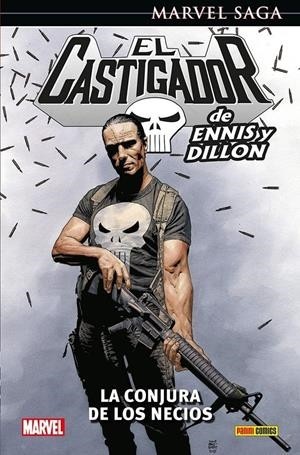 EL CASTIGADOR DE ENNIS Y DILLON MARVEL SAGA  07 LA CONJURA DE LOS NECIOS