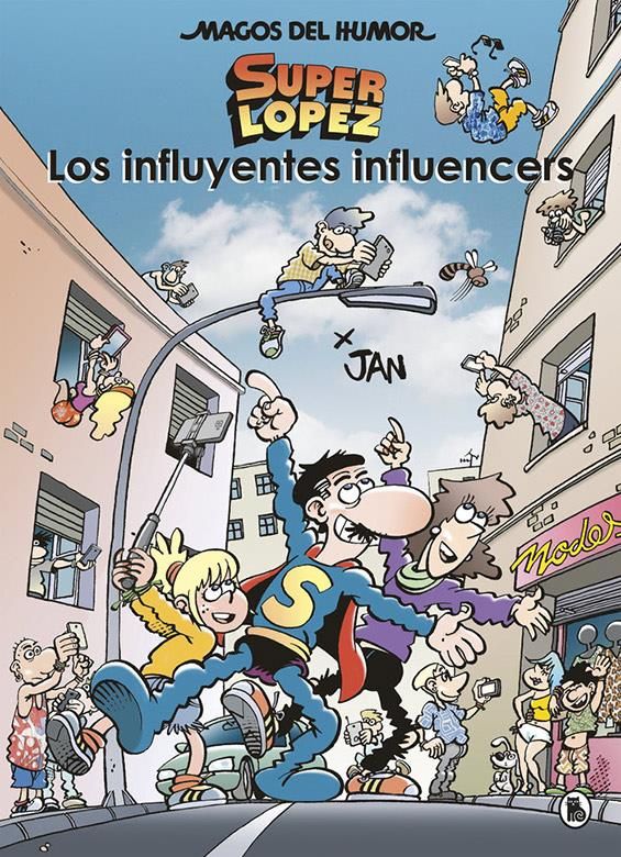 Magos del Humor 207: Los influyentes influencers (Superlópez)