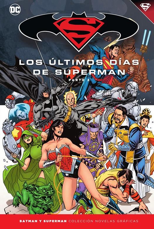 Novelas Gráficas Batman y Superman 80. Superman: Los últimos días de Superman (Parte 2)
