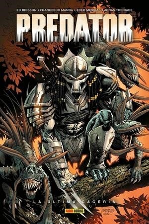 PREDATOR 100% MARVEL HC  03 LA ÚLTIMA CACERÍA