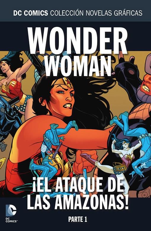 Novelas Gráficas DC 90: Wonder Woman: ¡El ataque de las amazonas! Parte 1