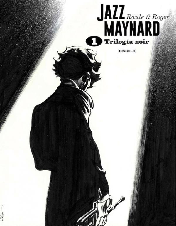 Jazz Maynard: Trilogía Noir