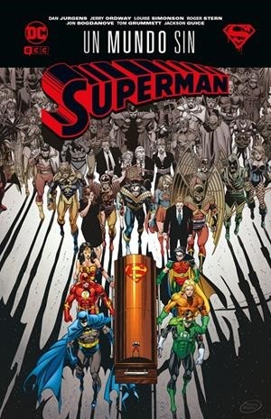 UN MUNDO SIN SUPERMAN GRANDES NOVELAS GRÁFICAS DE DC
