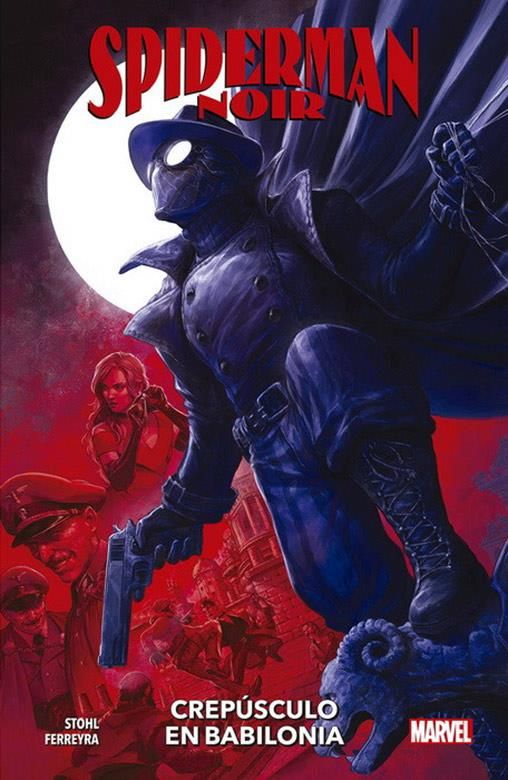 Spiderman Noir: Crepúsculo en Babilonia