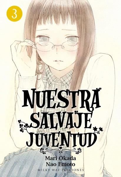 NUESTRA SALVAJE JUVENTUD 03 (PORTADA ALTERNATIVA)