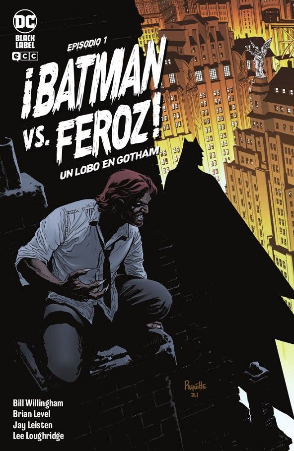 BATMAN VS. FEROZ, UN HOMBRE LOBO EN GOTHAM 01