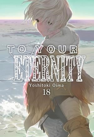 TO YOUR ETERNITY  18