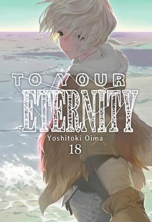 TO YOUR ETERNITY  18