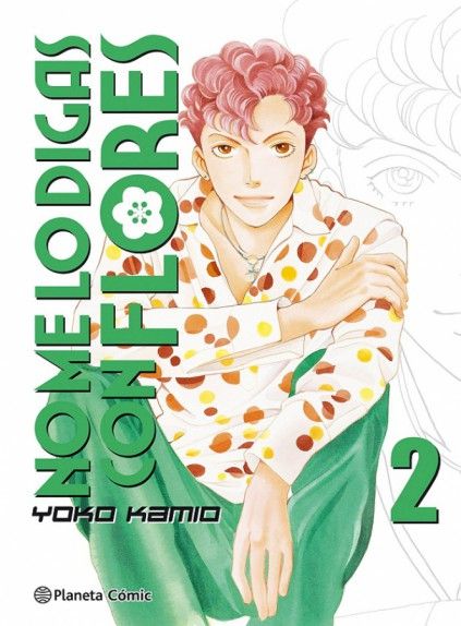 NO ME LO DIGAS CON FLORES KANZENBAN 02 (DE 20)