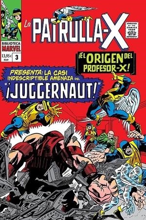 BIBLIOTECA MARVEL LA PATRULLA-X  03 DE 1965 A 1966