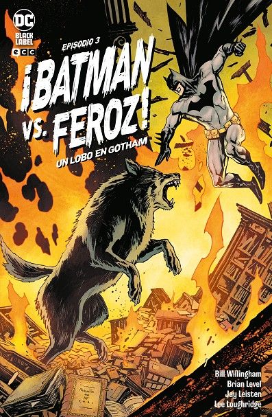 BATMAN VS. FEROZ, UN HOMBRE LOBO EN GOTHAM 03