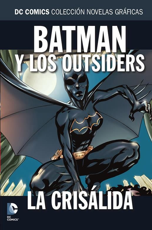Novelas Gráficas DC 92. Batman y los Outsiders: La crisálida