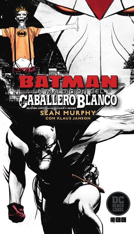 Batman: La maldición del Caballero Blanco (Edición Deluxe limitada en blanco y negro)